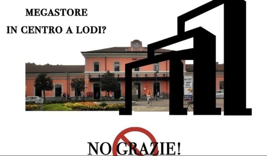 Megastore a Lodi, per Legambiente e Pd “No grazie, più traffico e commercianti lodigiani a rischio”